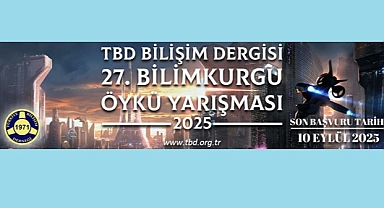 27. BİLİMKURGU ÖYKÜ YARIŞMASI BAŞVURULARI BAŞLADI