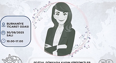 BURHANİYE'DE E-TİCARET, E-İHRACAT VE VERGİ EĞİTİMİ VERİLECEK 