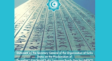  15 ARALIK DÜNYA TÜRK DİLİ AİLESİ GÜNÜ İLAN EDİLDİ 