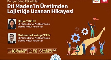 BANÜ BANDIRMA MYO KARİYER GÜNLERİNDE YAKUP ÇETİN ANLATTI
