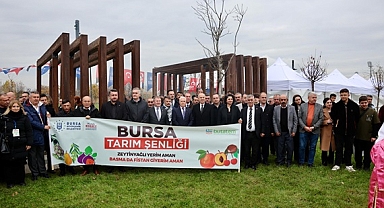 BURSA'NIN TARIMSAL ÜRÜN ZENGİNLİĞİ VİTRİNE ÇIKTI