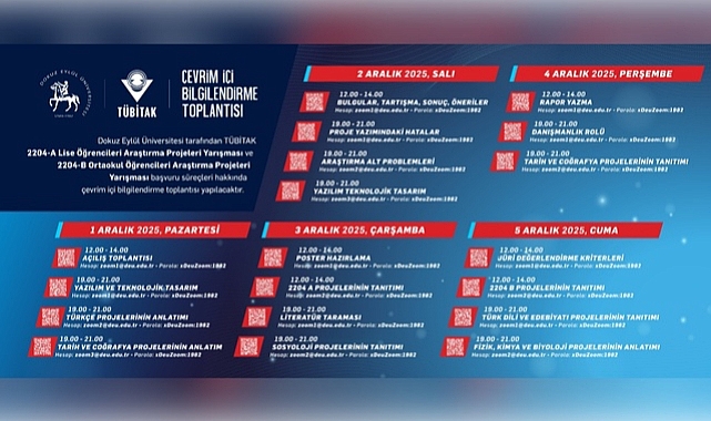 TÜBİTAK 2204 PROGRAMLARI ÇEVRİM İÇİ BİLGİLENDİRME TOPLANTILARI TAMAMLANDI