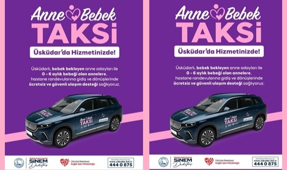 ANNE-BEBEK TAKSİ HİZMETE BAŞLADI