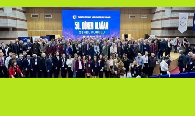 ZİRAAT MÜHENDİSLERİ ODASI 50. DÖNEM OLAĞAN GENEL KURULU GERÇEKLEŞTİ