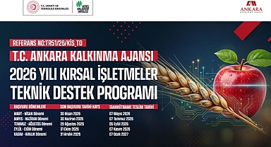 2026 YILI KIRSAL İŞLETMELER TEKNİK DESTEK PROGRAMI BAŞLIYOR
