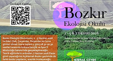 ÜCRETSİZ BOZKIR EKOLOJİSİ OKULU’NUN 12.’SİNE BAŞVURULAR BAŞLADI 