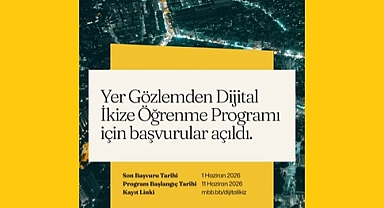 ‘YER GÖZLEMDEN DİJİTAL İKİZE’ ÖĞRENME PROGRAMI İÇİN BAŞVURULAR AÇILDI