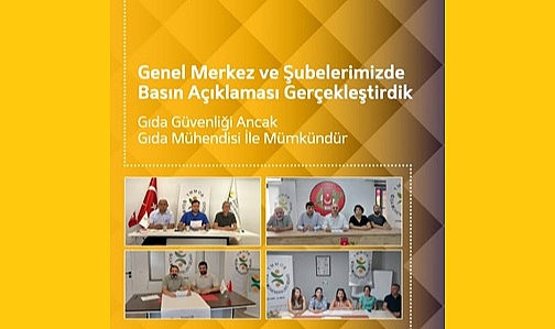 GIDA GÜVENLİĞİ ANCAK GIDA MÜHENDİSİ İLE MÜMKÜNDÜR